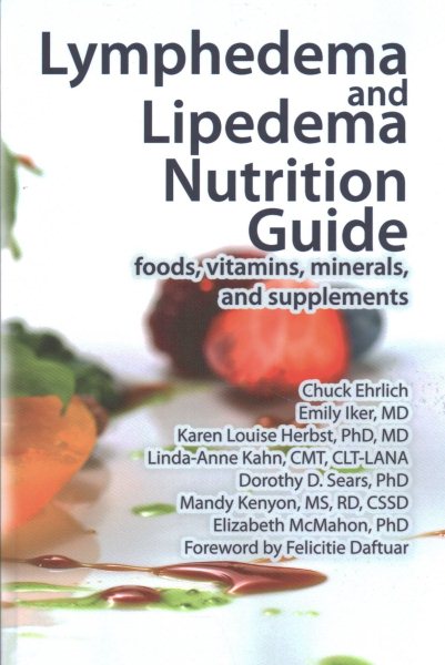 Lymphedema and Lipedema Nutrition Guide: foods, vitamins, minerals, and supplements cover