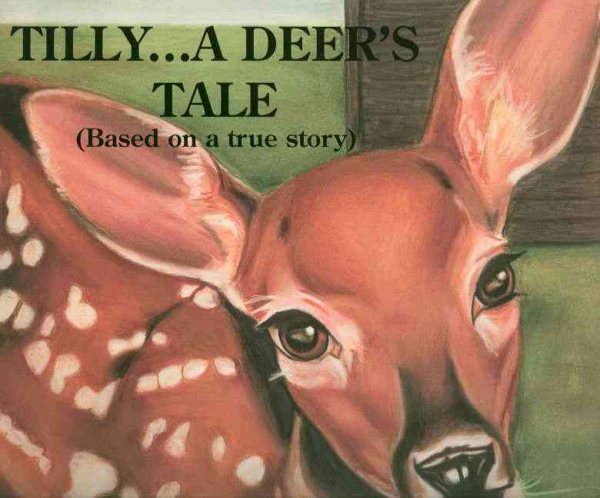 Tilly... A Deer's Tale cover