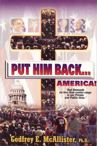Put Him Back...America