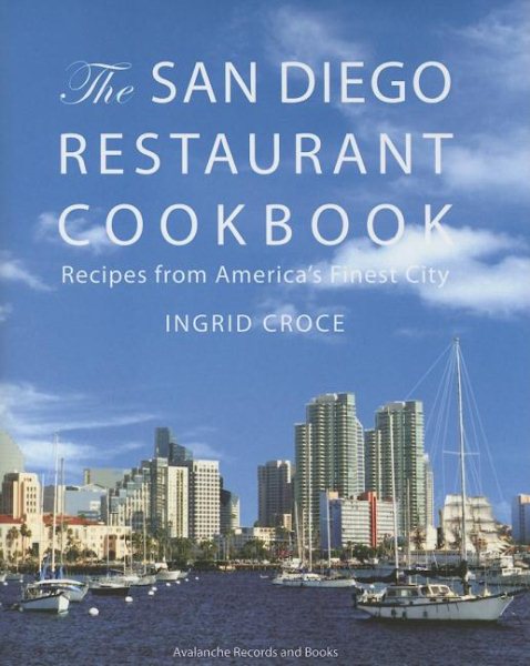 The San Diego Restaurant Cookbook cover