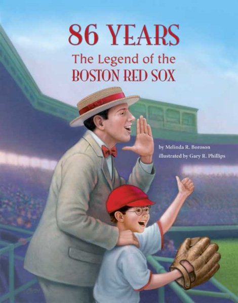 86 Years: The Legend of the Boston Red Sox cover