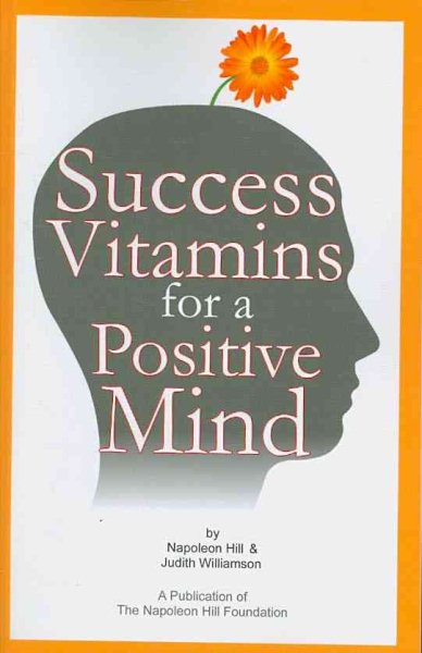 Success Vitamins for A Positive Mind: (over 700 Mind Conditioners) cover