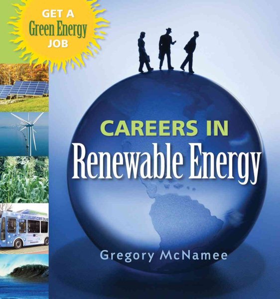 Careers in Renewable Energy: Get a Green Energy Job cover