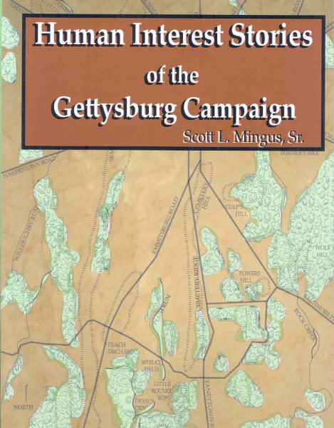 Human Interest Stories of the Gettysburg Campaign cover