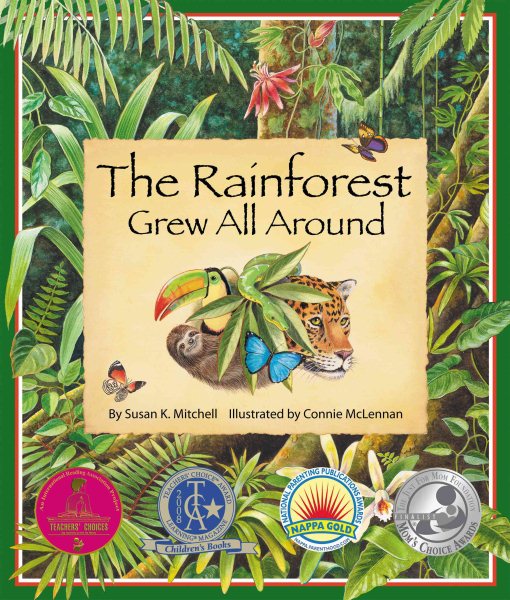 The Rainforest Grew All Around (Arbordale Collection) cover