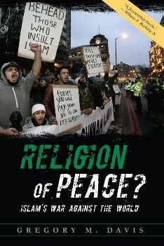 Religion of Peace?: Islam's War Against the World cover