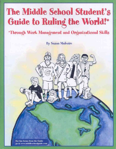 The Middle School Student's Guide to Ruling the World! cover