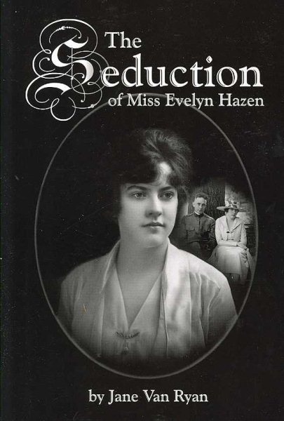 The Seduction of Miss Evelyn Hazen cover