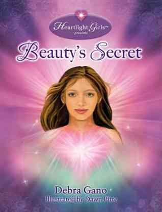 Beauty's Secret: A Girl's Discovery of Inner Beauty (Heartlight Girls Series Book 1) cover