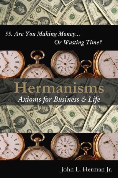 Hermanisms: Axioms for Business & Life cover
