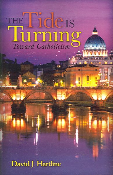 The Tide Is Turning Toward Catholicism cover