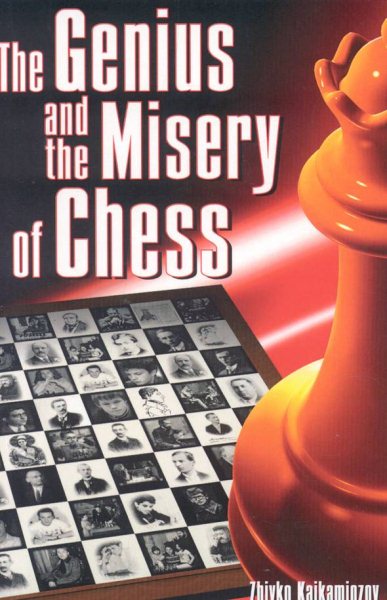 The Genius and the Misery of Chess cover