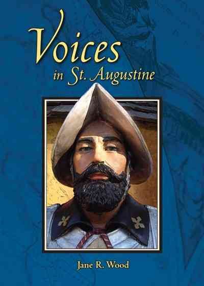 Voices in St. Augustine (Mom's Choice Award Recipient) cover