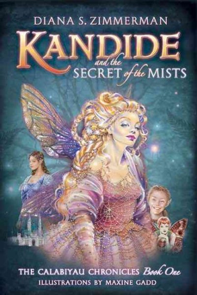 Kandide and the Secret of the Mists: The Calabiyau Chronicles-book 1