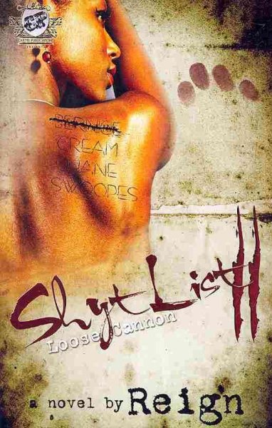 Shyt List 2: Loose Cannon (The Cartel Publications Presents) cover