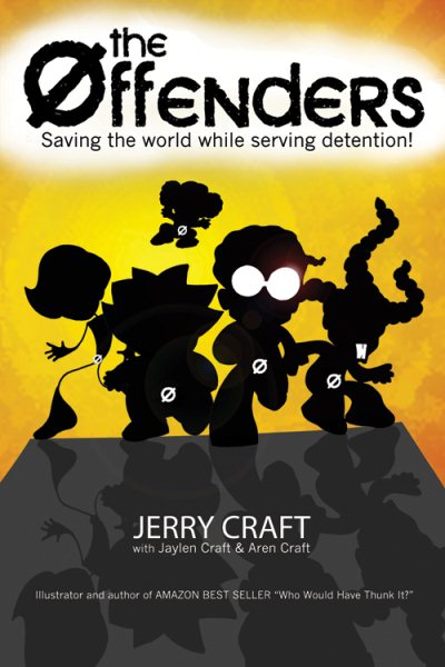 The Offenders: Saving the world, while serving detention! cover