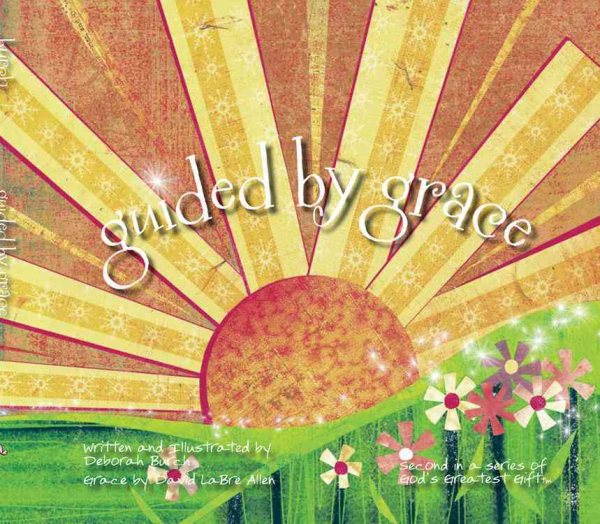 Guided by Grace: Second in a series of God's Greatest Gift cover