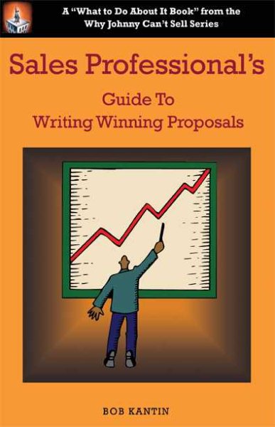 Sales Professional's Guide to Writing Winning Proposals cover
