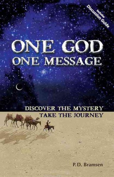 One God One Message: Discover the Mystery, Take the Journey cover