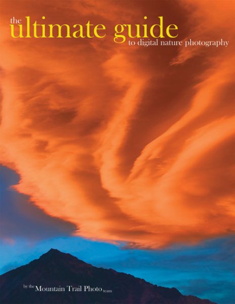 The Ultimate Guide to Digital Nature Photography cover