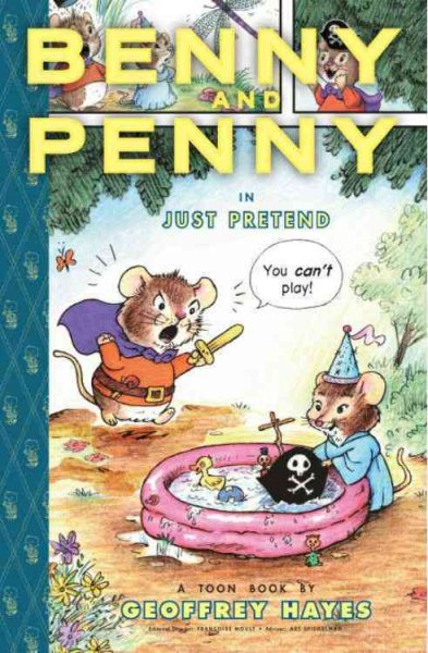 Benny and Penny in Just Pretend (Toon) cover