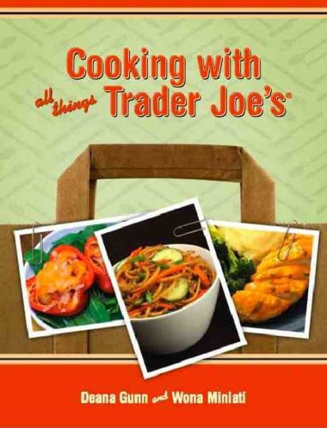 Cooking with All Things Trader Joe's cover