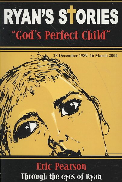 Ryan's Stories: God's Perfect Child cover