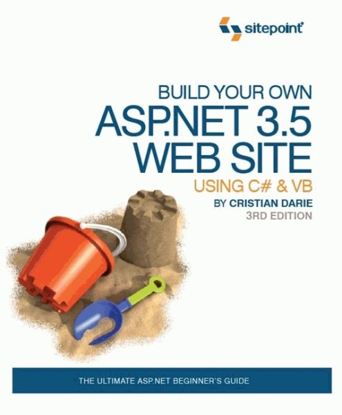 Build Your Own ASP.Net 3.5 Web site Using C# & VB cover