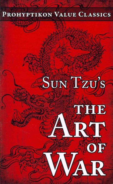 Sun Tzu's The Art of War (Prohyptikon Value Classics) cover