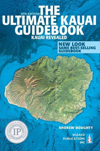The Ultimate Kauai Guidebook: Kauai Revealed cover
