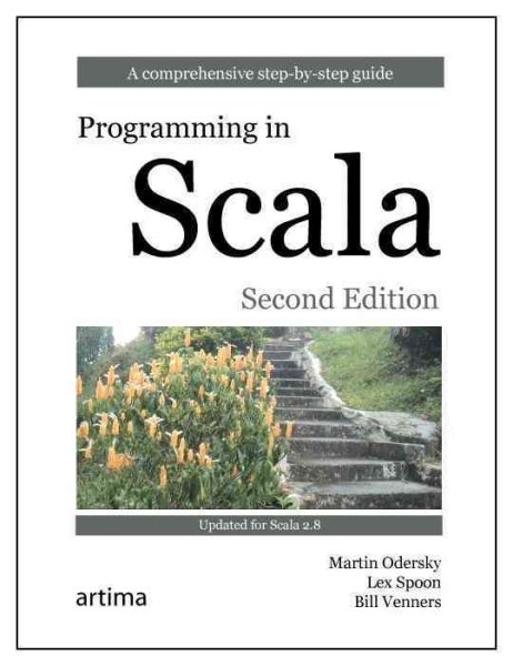 Programming in Scala: A Comprehensive Step-by-Step Guide, 2nd Edition cover