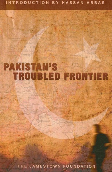 Pakistan's Troubled Frontier cover