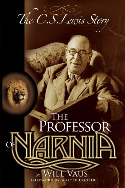 The Professor of Narnia: The C.S. Lewis Story cover