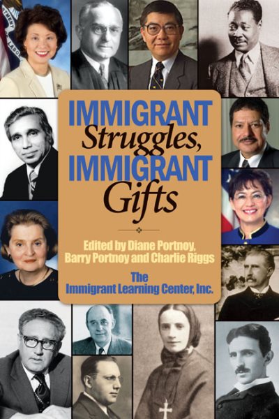 Immigrant Struggles, Immigrant Gifts cover