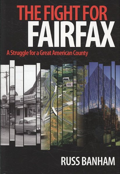 The Fight for Fairfax: A Struggle for a Great American County cover