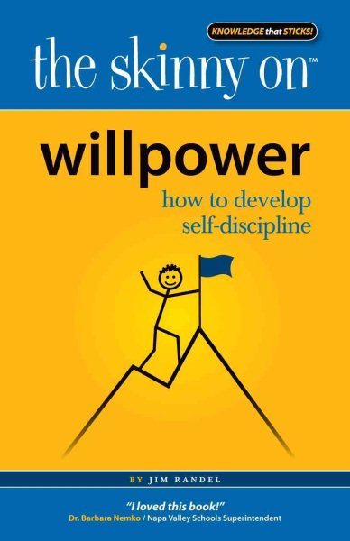 The Skinny on Willpower: How to Develop Self Discipline cover