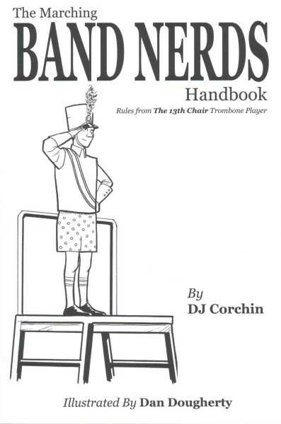 The Marching Band Nerds Handbook cover