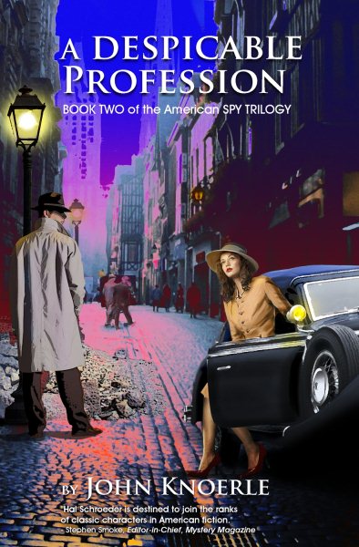 A Despicable Profession: Book Two of the American Spy Trilogy cover