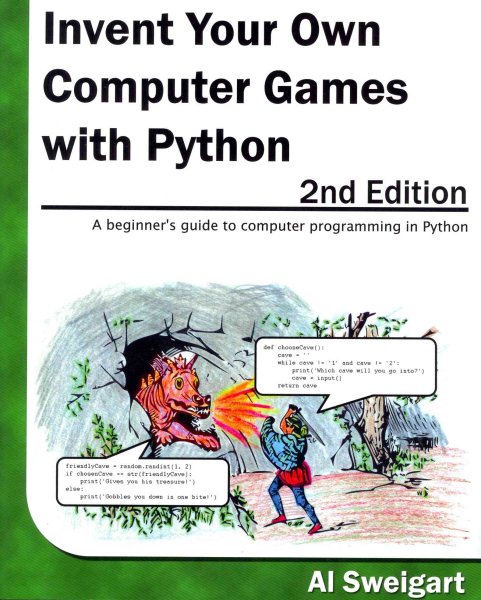 Invent Your Own Computer Games With Python cover