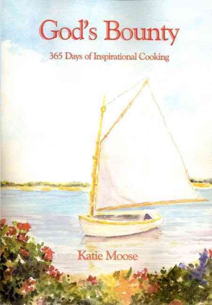 God's Bounty: 365 Days of Inspirational Cooking