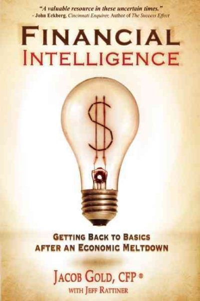 Financial Intelligence: Getting Back to Basics After an Economic Meltdown cover