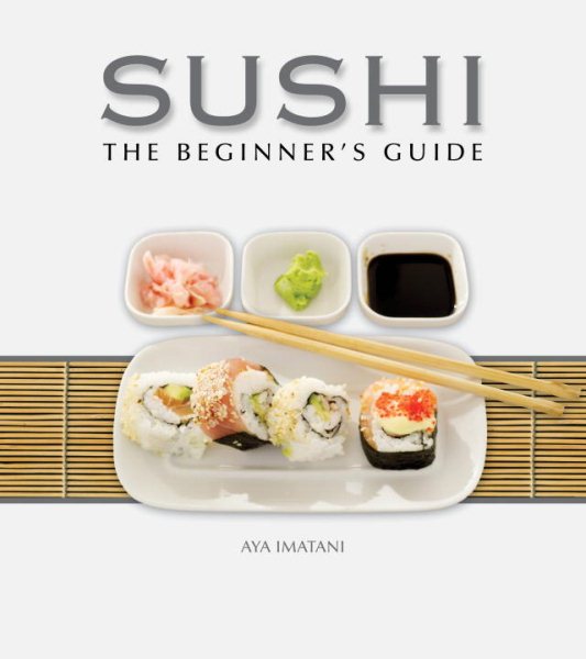 Sushi: The Beginner's Guide cover