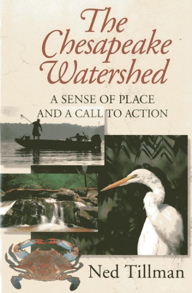Chesapeake Watershed: A Sense of Place and a Call to Action cover
