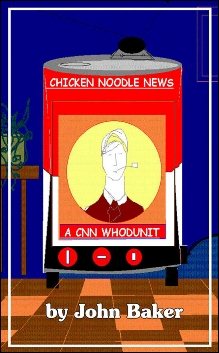 Chicken Noodle News: A CNN Whodunit cover