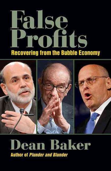 False Profits: Recovering from the Bubble Economy cover