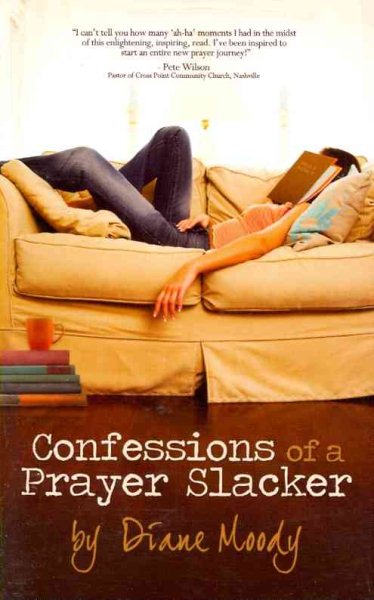 Confessions of a Prayer Slacker cover