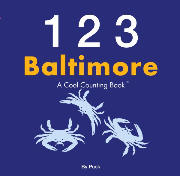 123 Baltimore (A Cool Counting Books) 123 Baltimore cover
