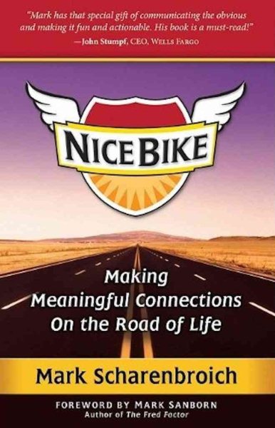 Nice Bike: Making Meaningful Connections on the Road of Life cover