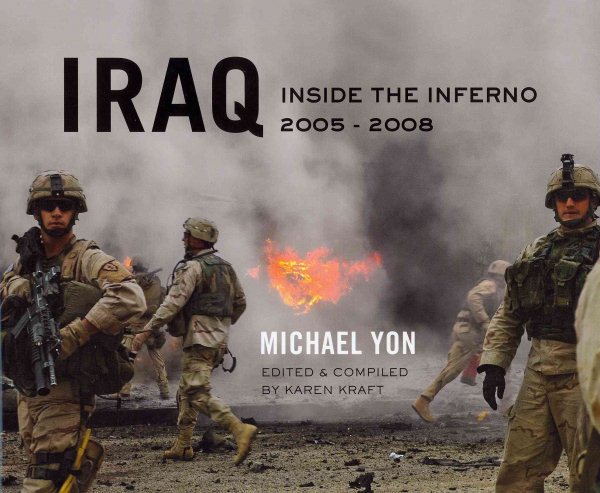 Iraq: Inside the Inferno, 2005-2008 cover