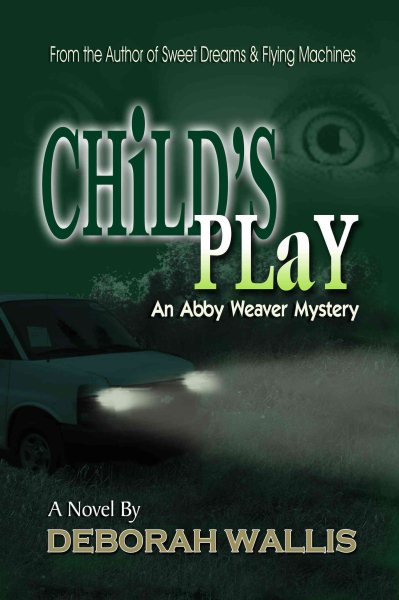 Child's Play (Abby Weaver Mystery) cover